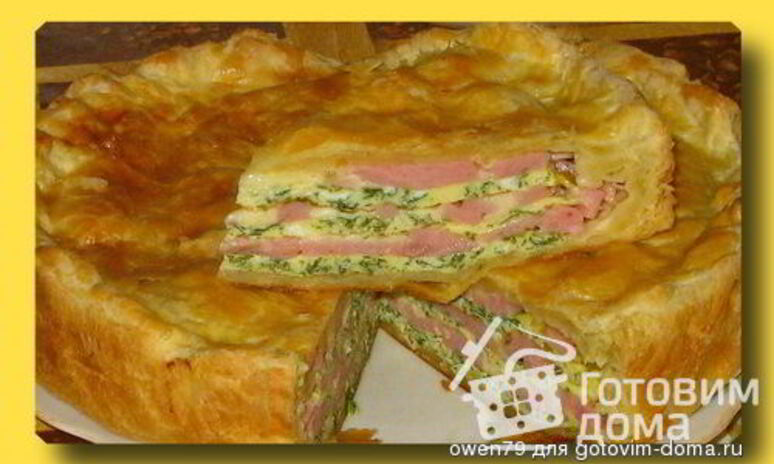 Рецепт слоеный пирог с ветчиной и сыром